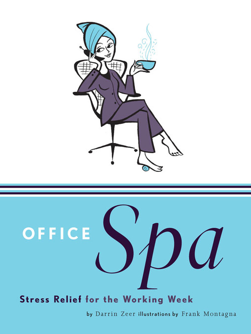 Title details for Office Spa by Darrin Zeer - Available